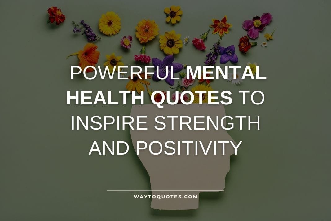 Mental Health Quotes