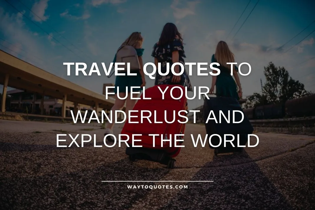 Travel Quotes