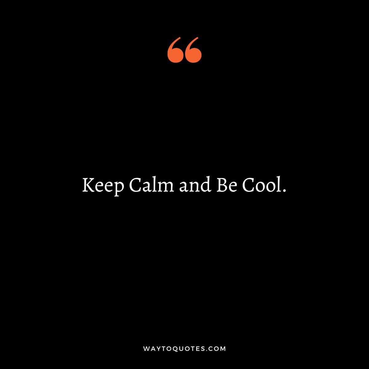 Keep Calm Quotes