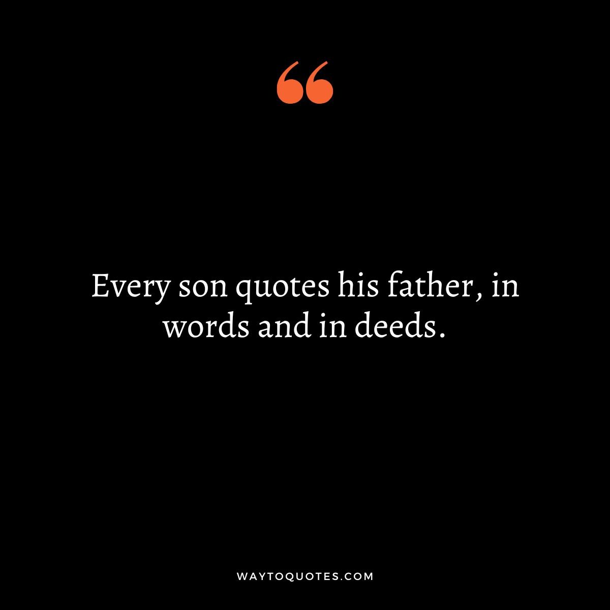 Father and Son Quote