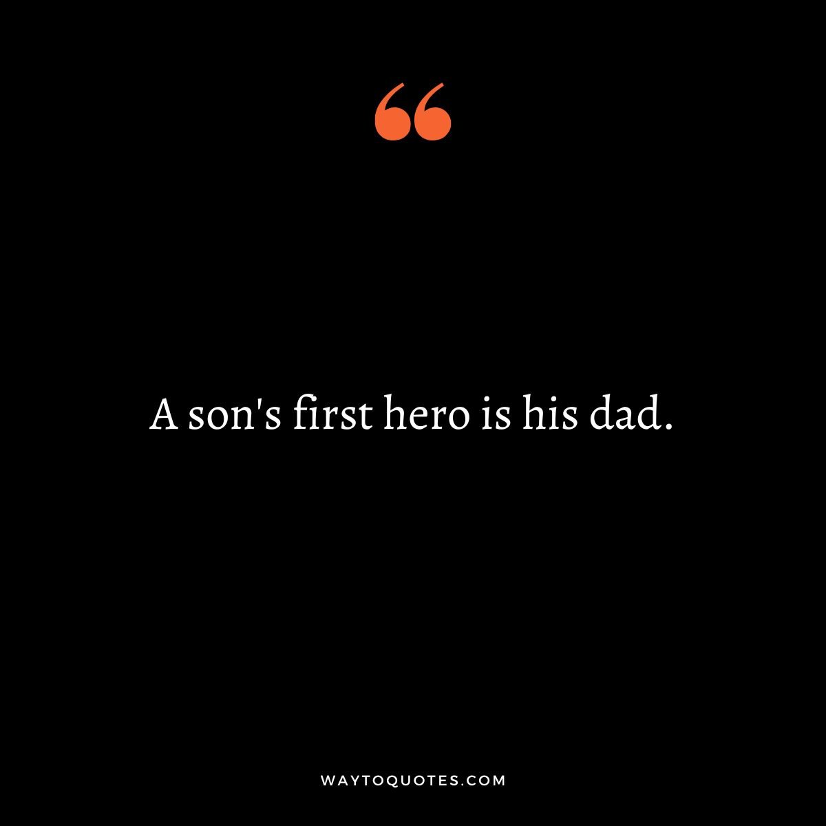 father and son relationship quotes