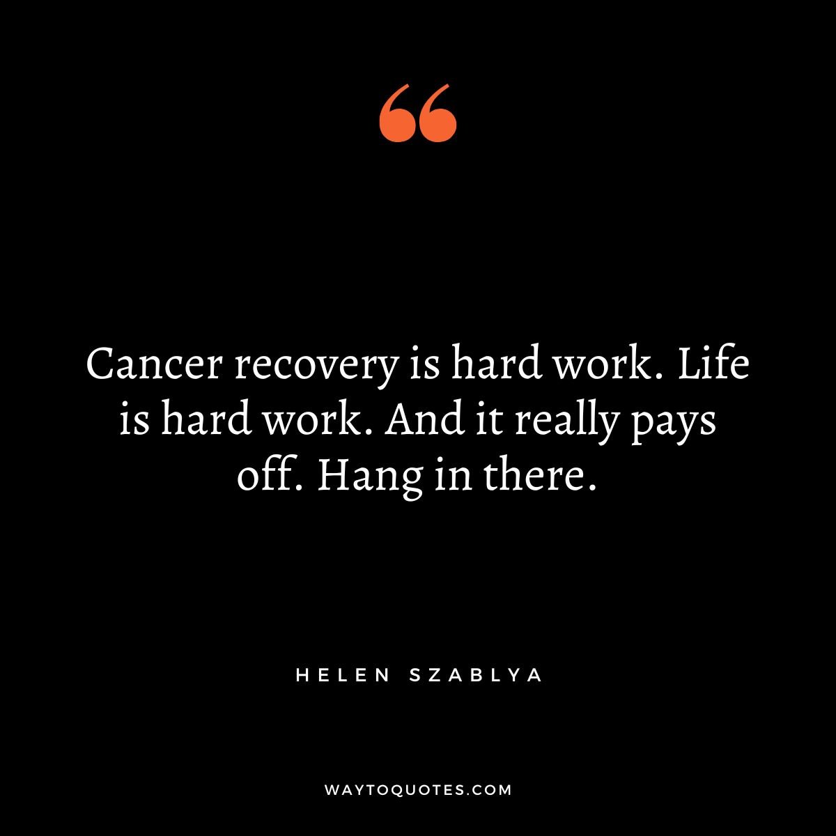 Cancer Survivor Quotes