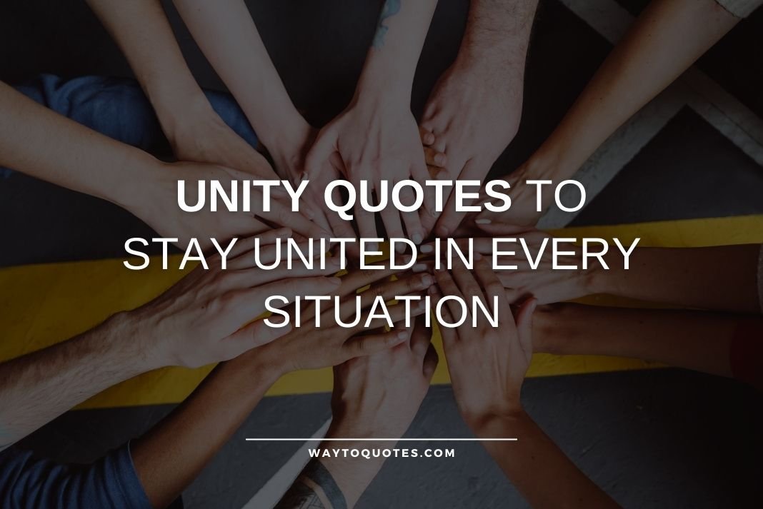 Unity Quotes