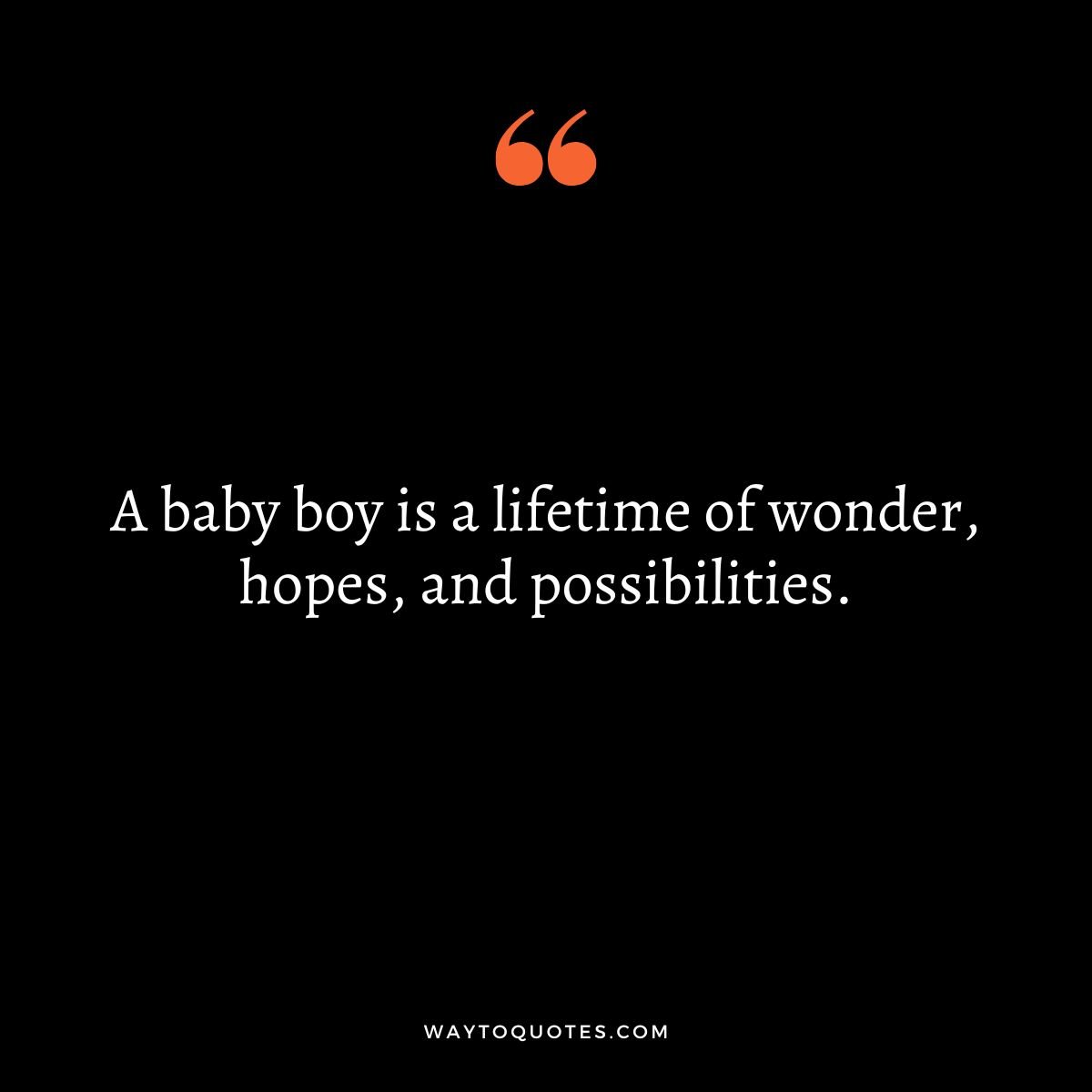 Baby Boy Quotes from parents