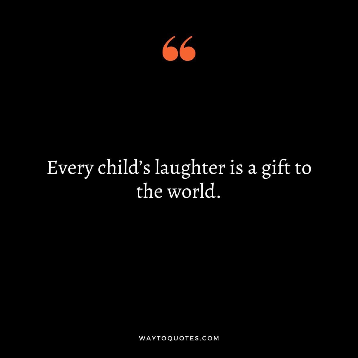 Gift Quotes for Kids