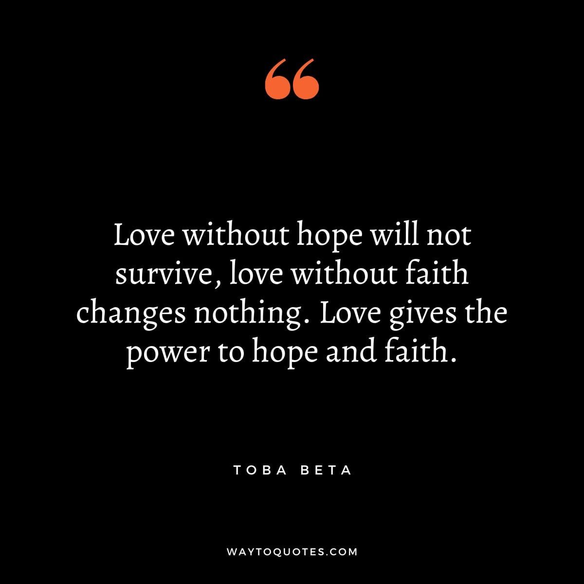 Hope Quotes on love