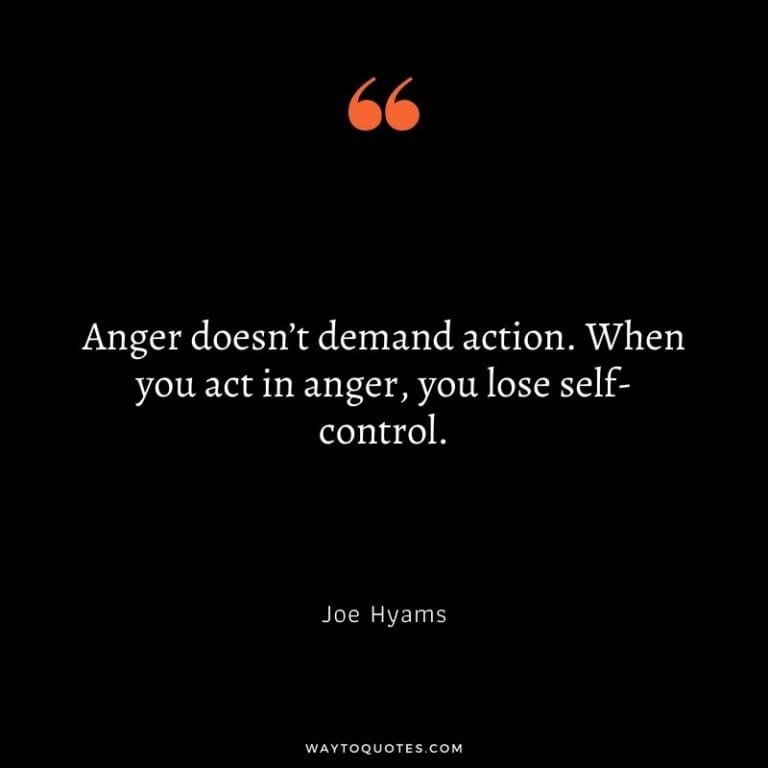 60 Anger Quotes To Help You To Stay Calm