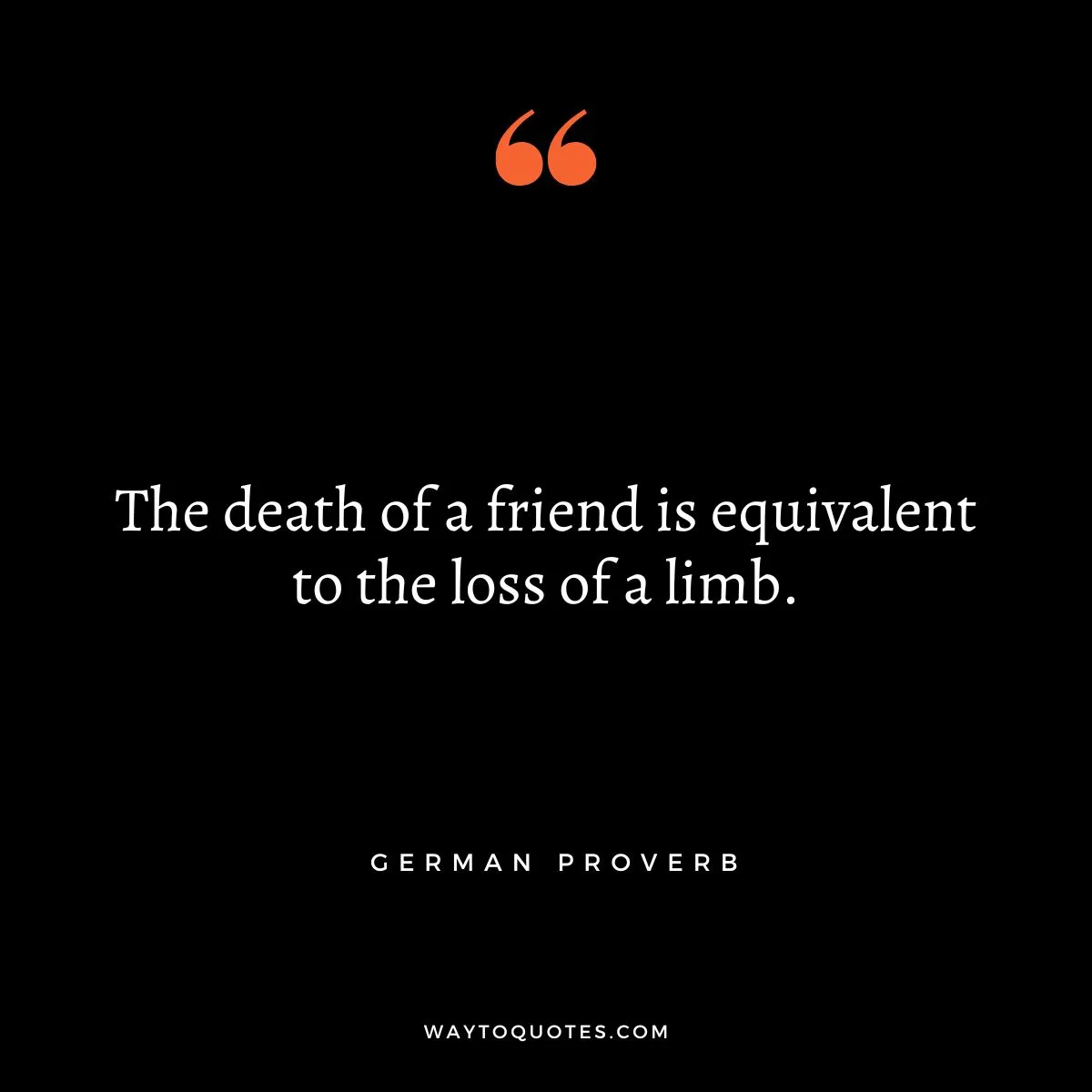 Death Quotes For Friend