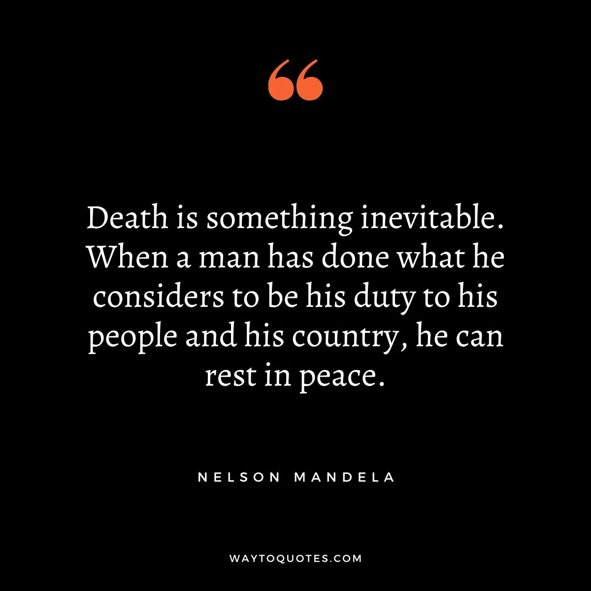 Death Quotes by Nelson Mandela