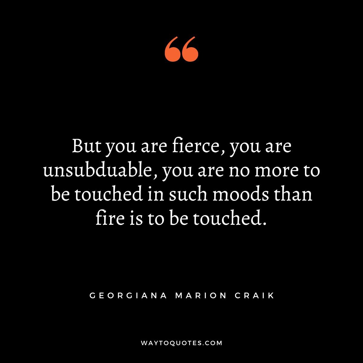 Fierce Quotes 