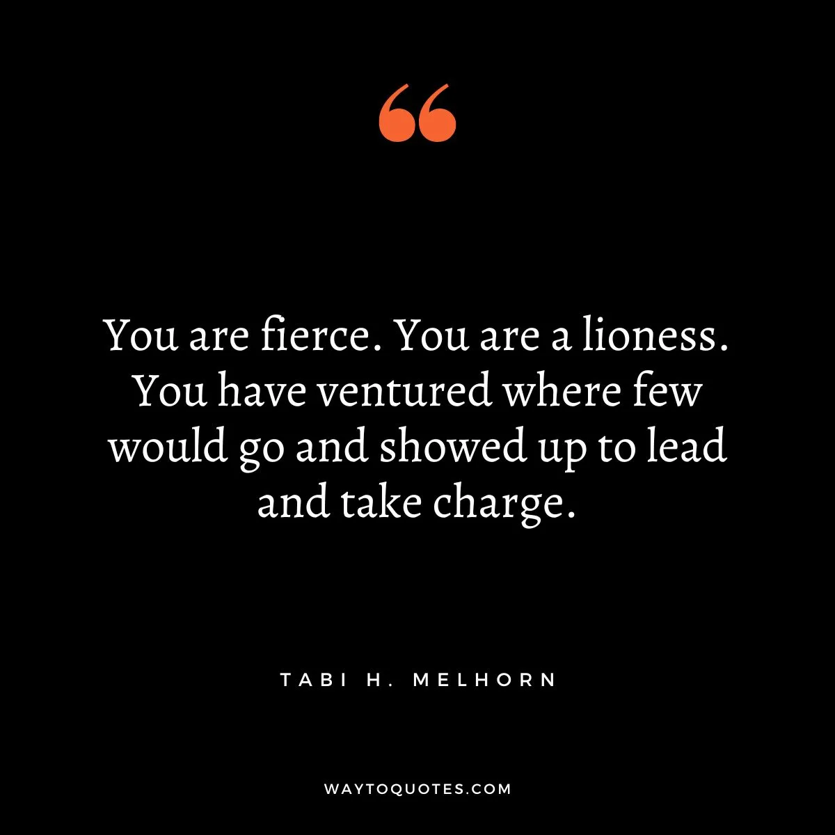 Fierce Quotes