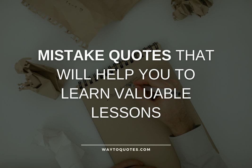 Mistake Quotes