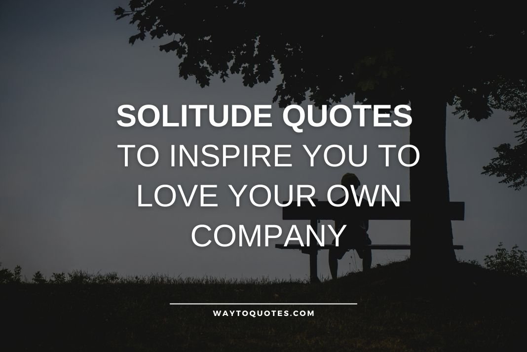 Solitude Quotes