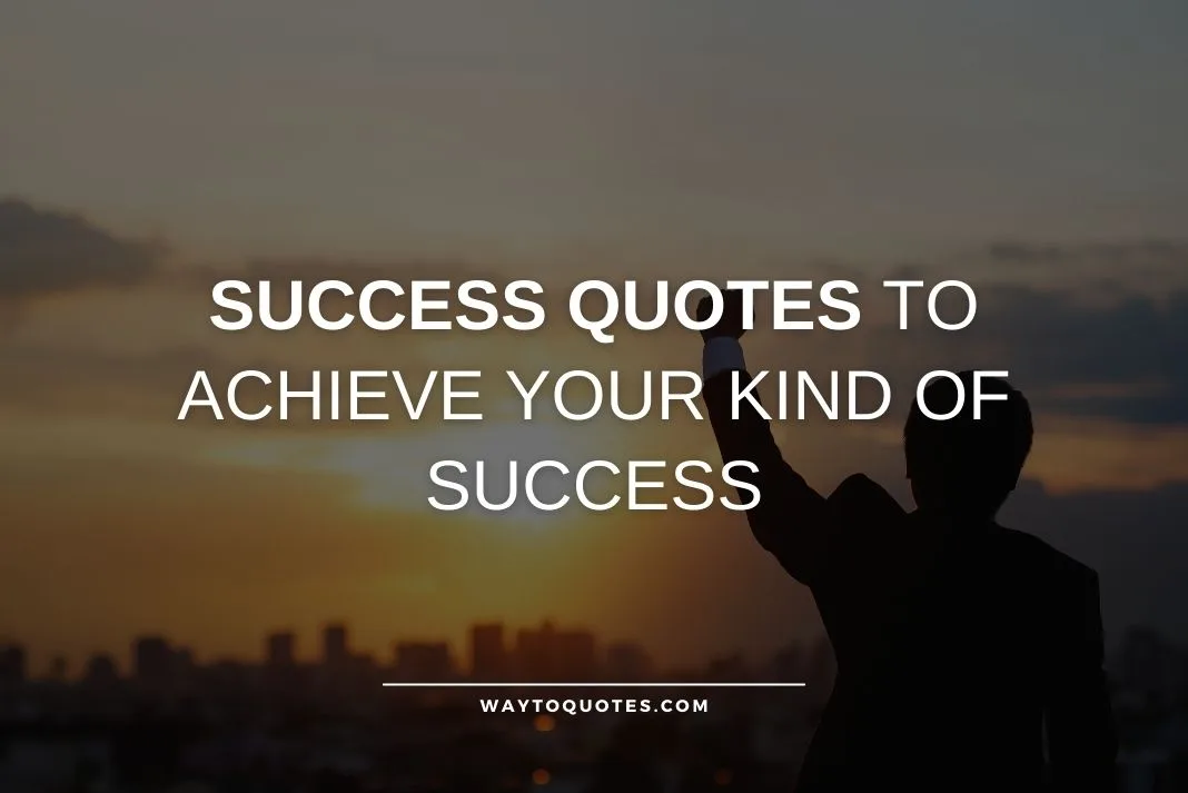 Success Quotes