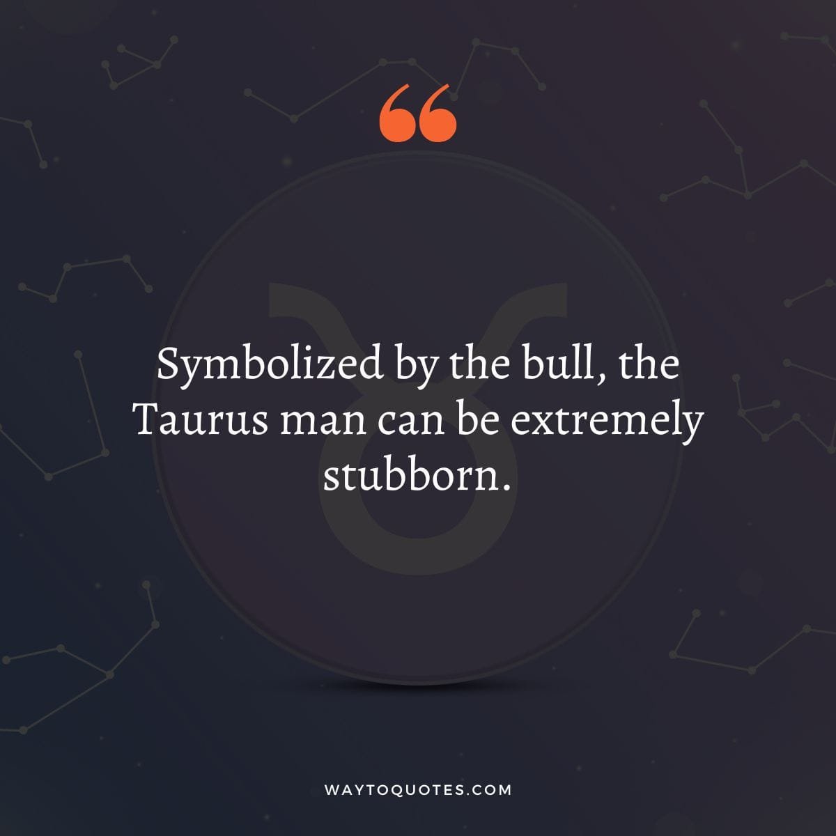 Taurus Quotes About Men