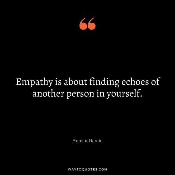 75 Empathy Quotes That Will Help You Understand Emotions Better