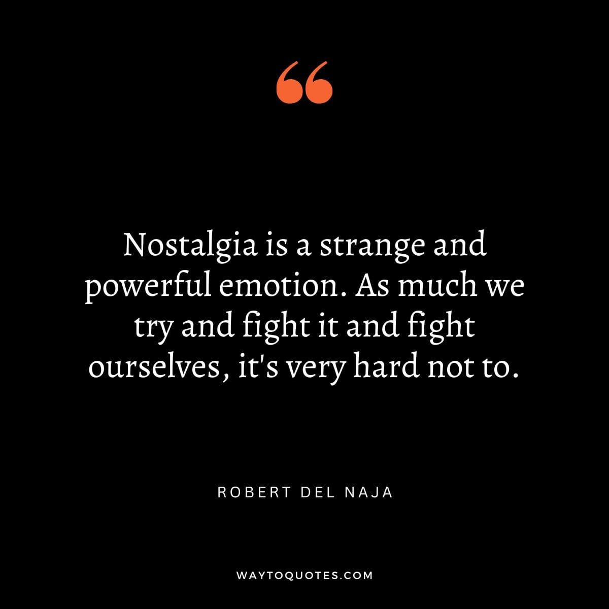 Best Nostalgia Quotes