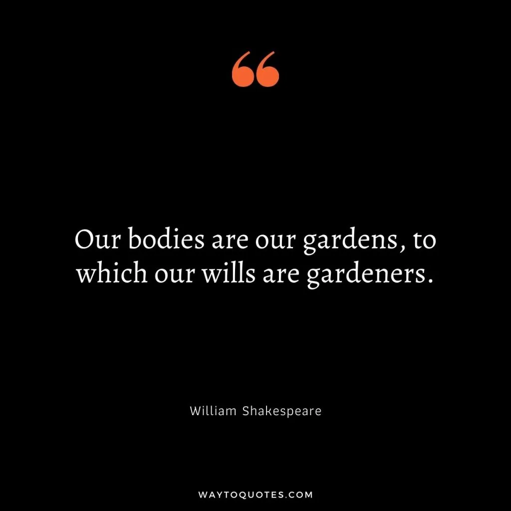 Self Care Quotes by William Shakespeare