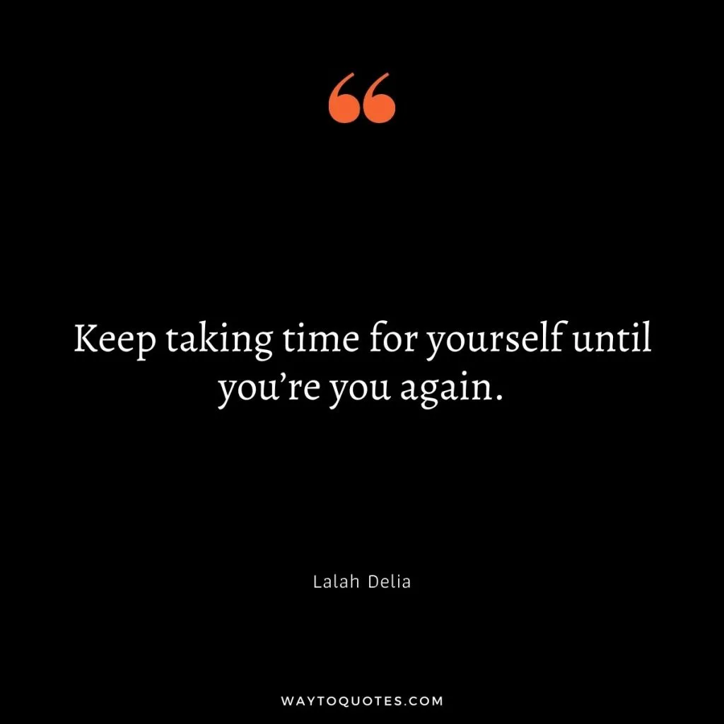Short Self Love Quotes