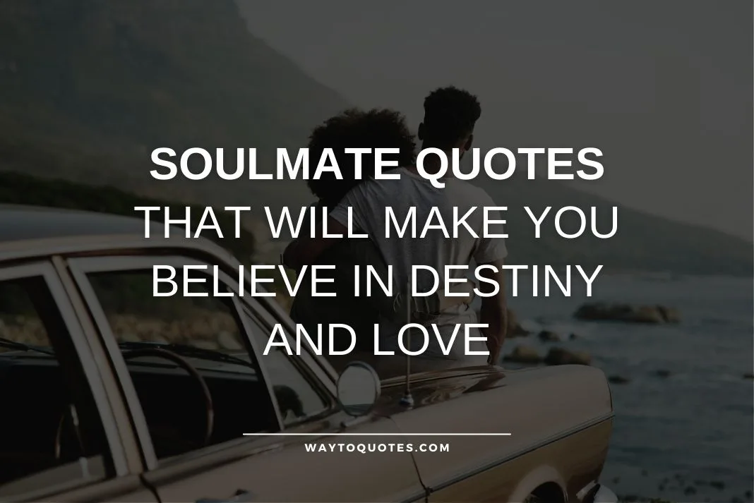 Soulmate Quotes