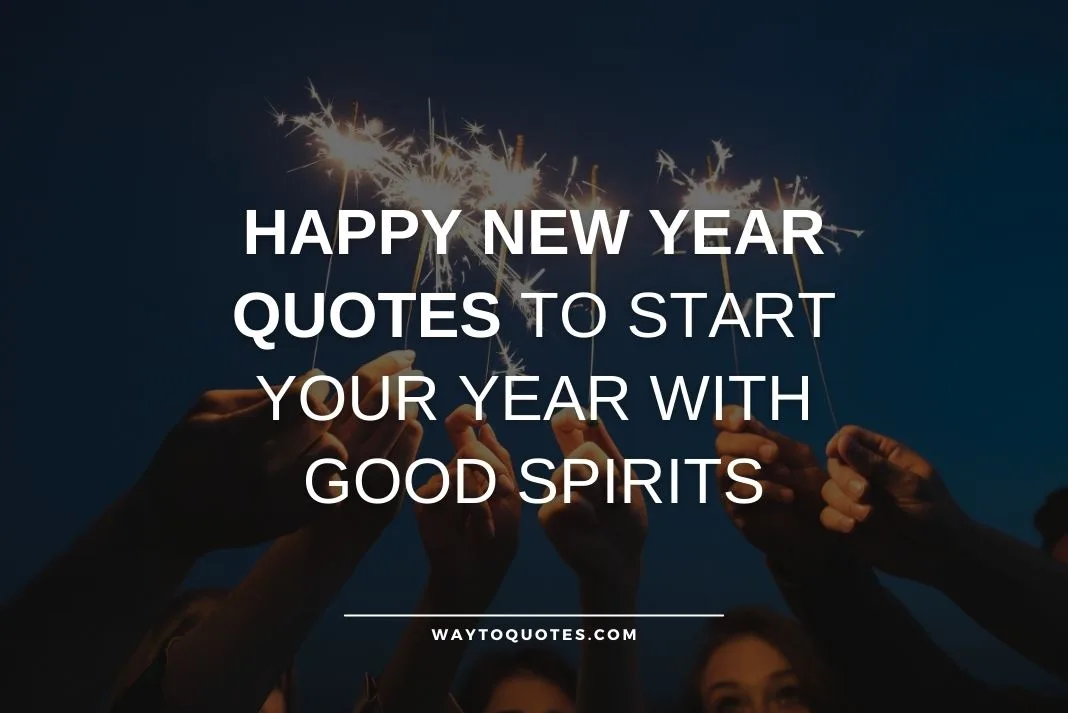 Happy New Year Quotes