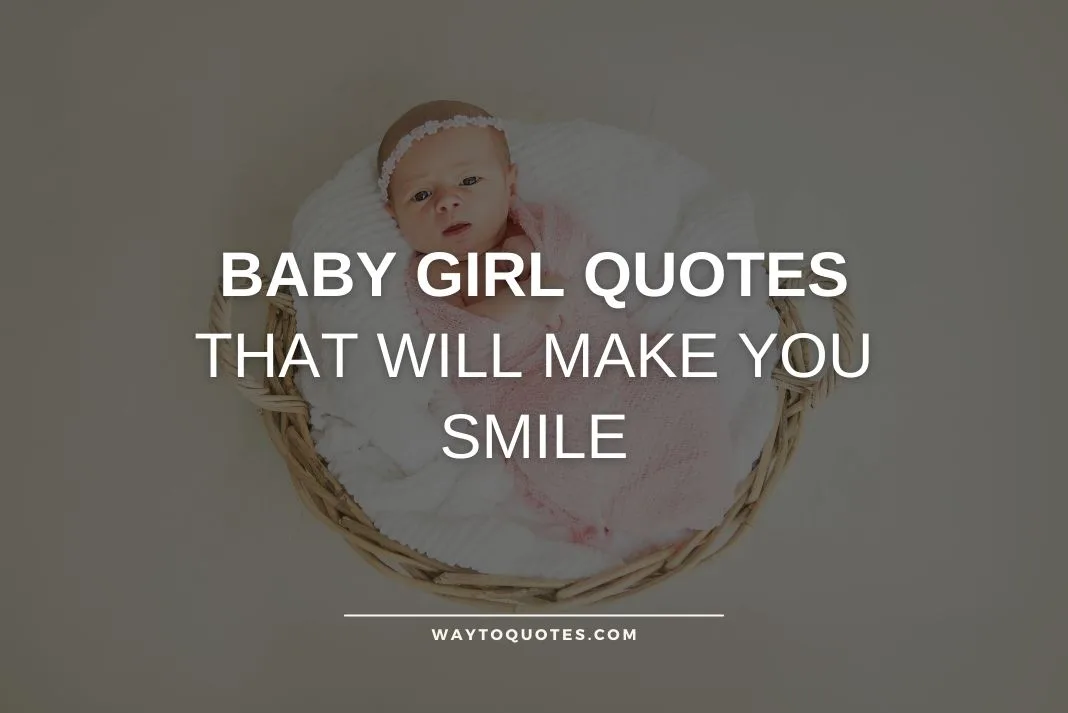 Baby Girl Quotes