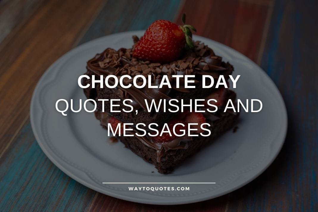 Chocolate Day Quotes