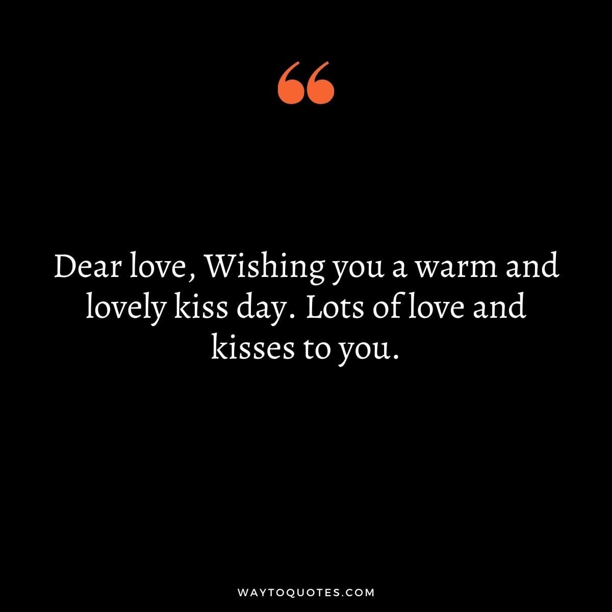 78 Kiss Day Quotes, Wishes, and Messages - WayToQuotes