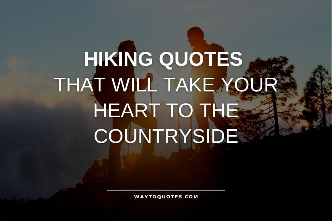 Hiking Quotes