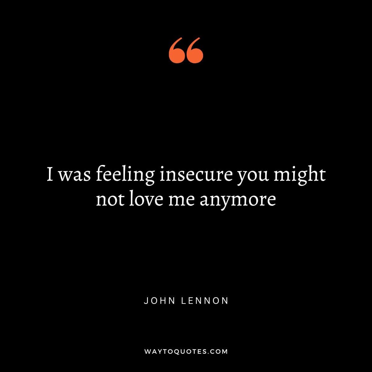 Insecurity Quotes