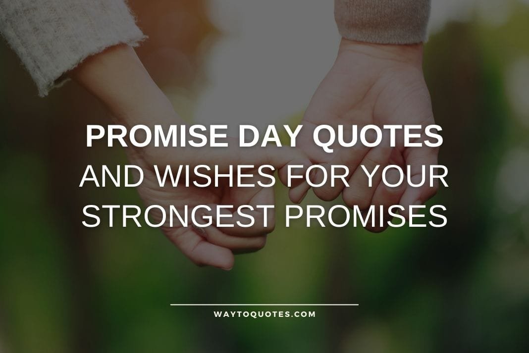 Promise Day Quotes and Wishes