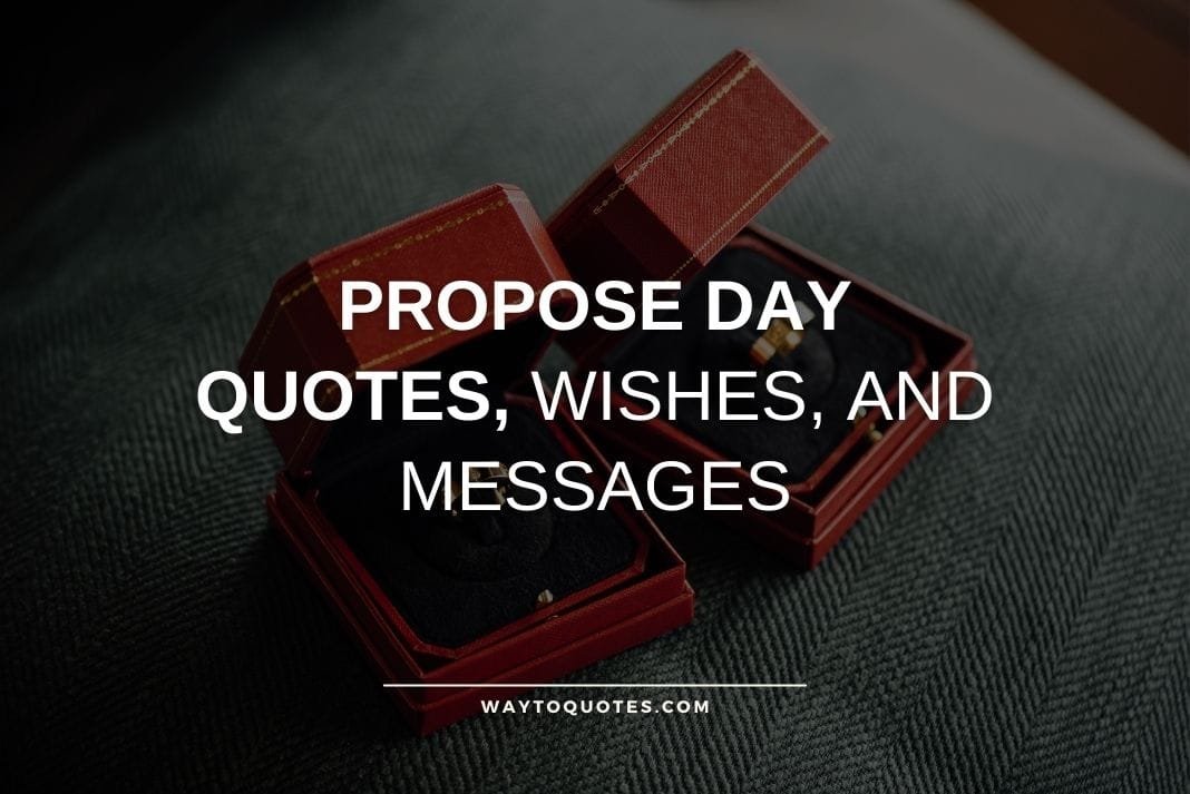 Propose Day Quotes