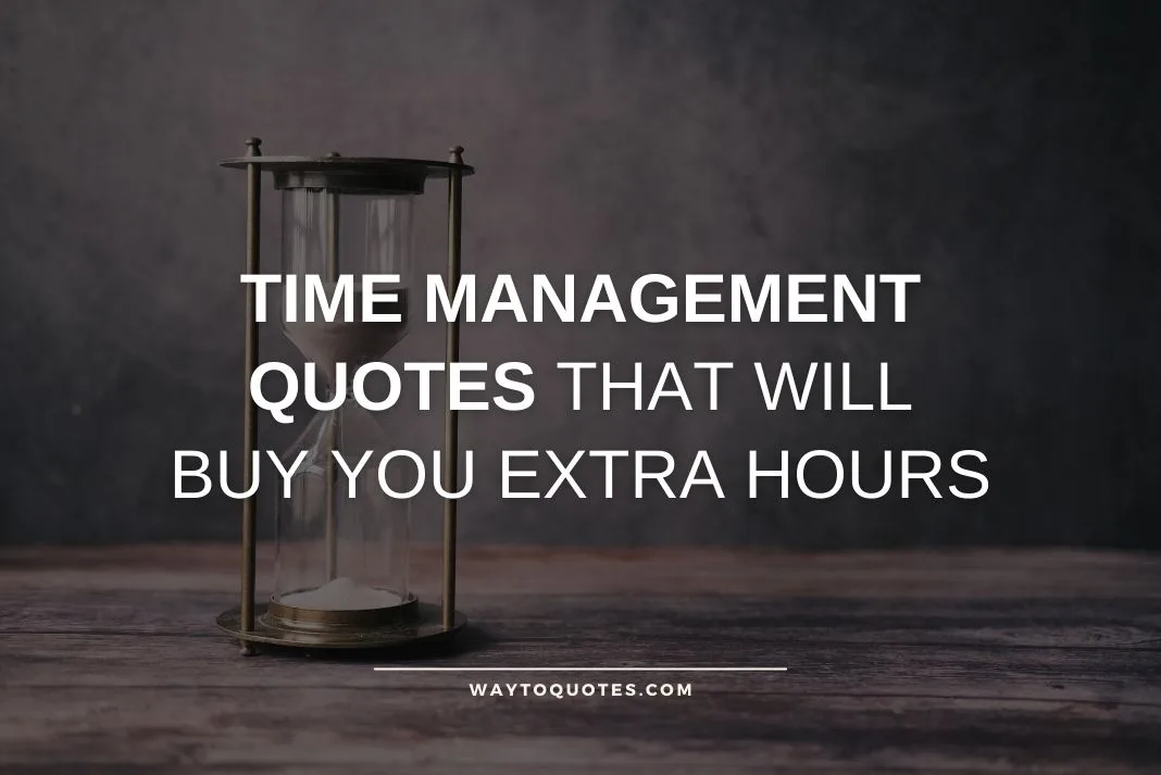 Time Management Quotes