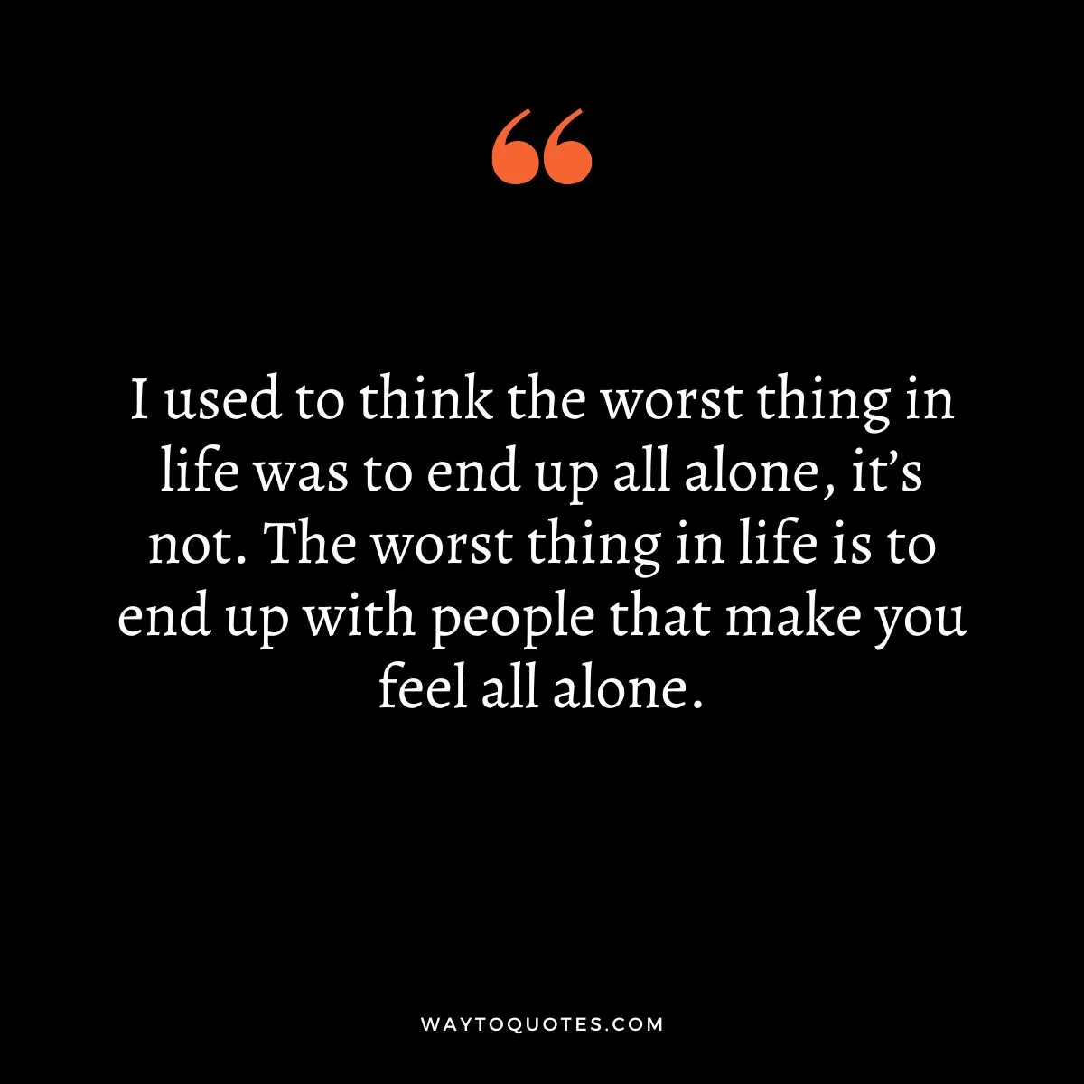 Being Alone Quotes