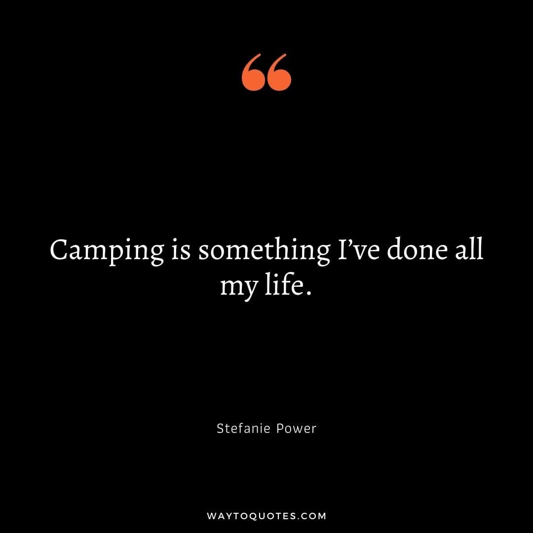 Best Quotes About Camping