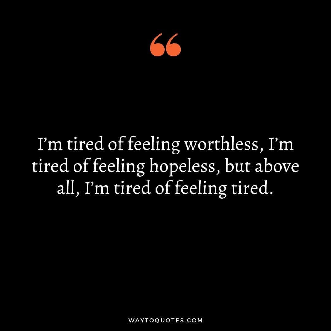 Exhausted Quotes