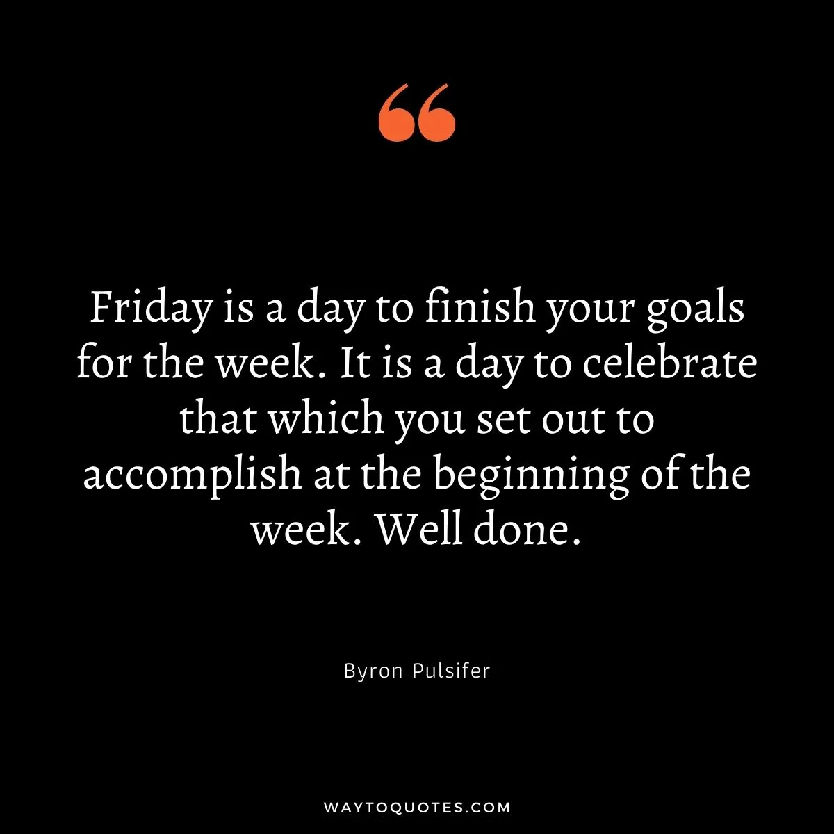 Friday Quotes 