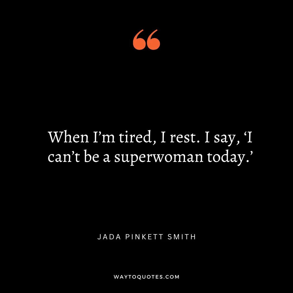 Tired Quotes