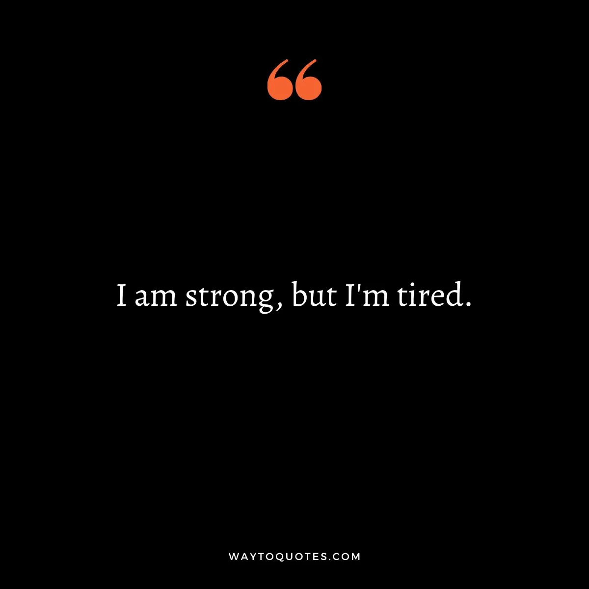 motivational tired quotes