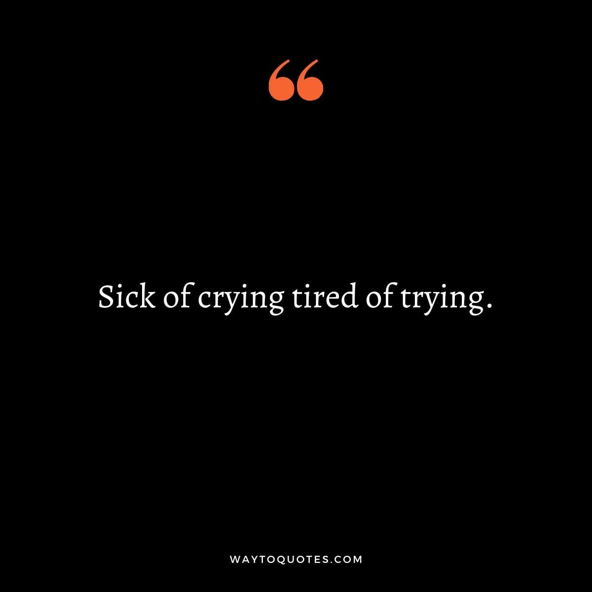 Tired Quotes