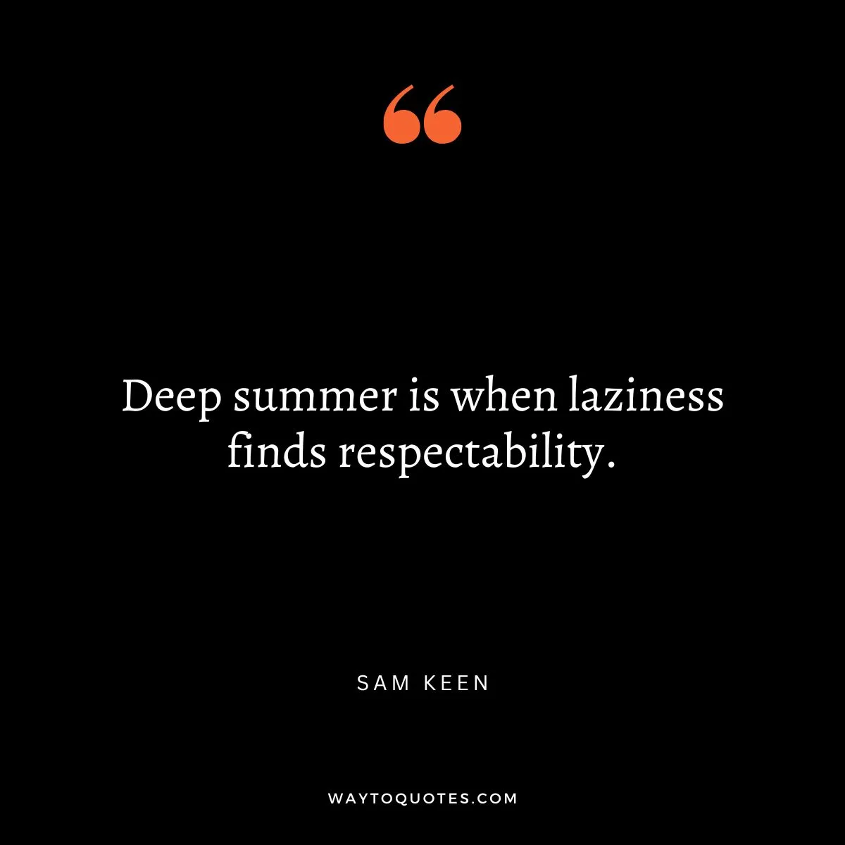Quotes About Summer Vacation