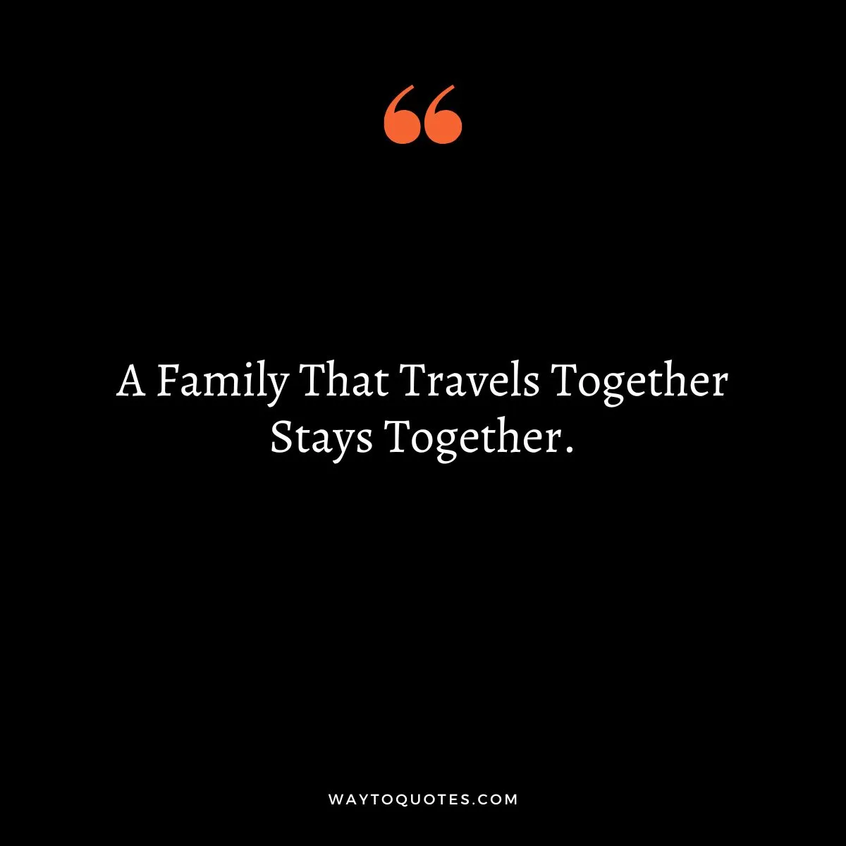 Family Vacation Quotes