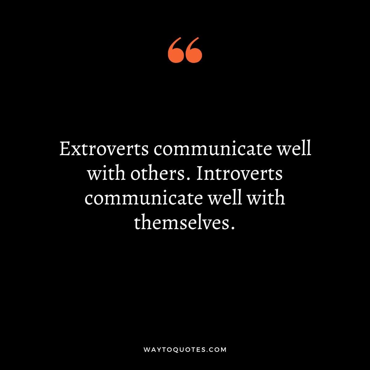 Extrovert Quotes