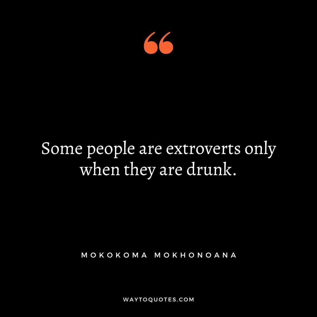 Extrovert Quotes
