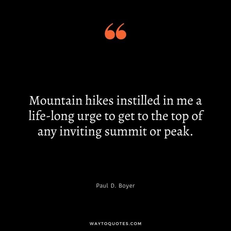 85 Trekking Quotes for the Mountaineer in You - WayToQuotes