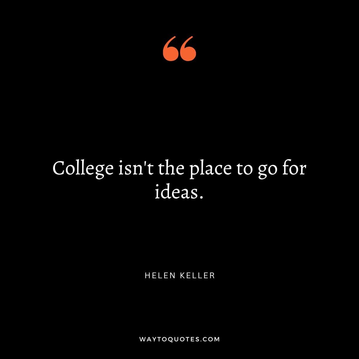 College Quotes