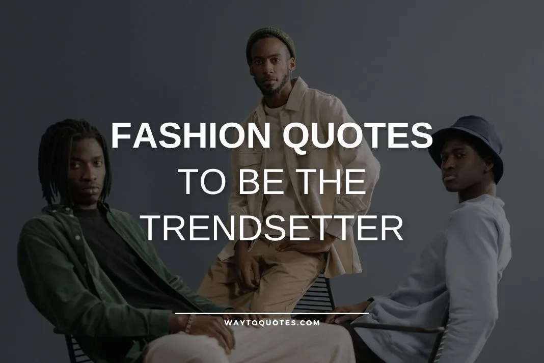 Fashion Quotes