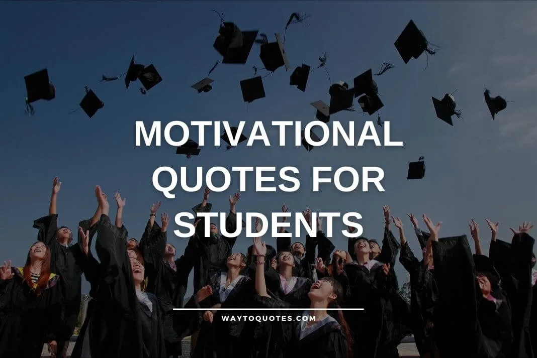 Motivational Quotes for Students