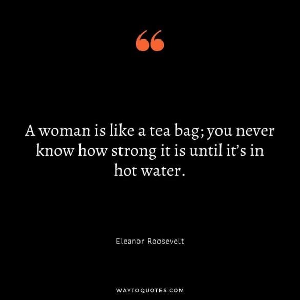 75 Strong Women Quotes To Inspire You - WayToQuotes