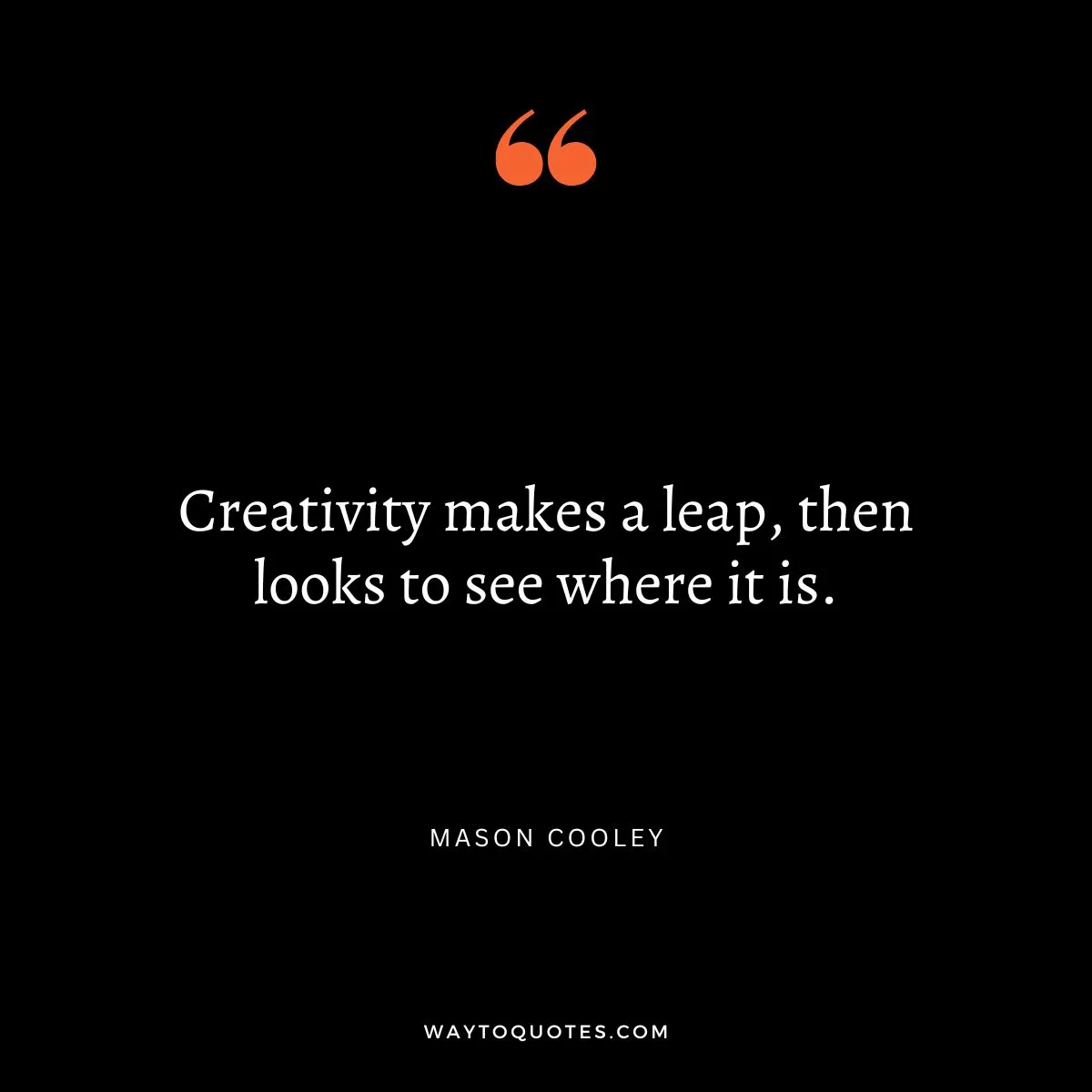 Creativity Quotes